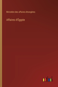 Affaires d'Égypte