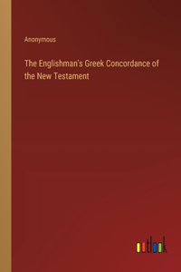 The Englishman's Greek Concordance of the New Testament