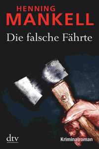 Die falsche Fahrte