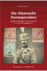 Leo Freundlich: Die Albanische Korrespondenz