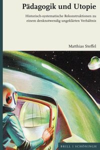 Padagogik Und Utopie