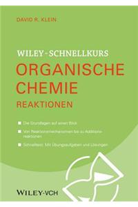 Wiley-Schnellkurs Organische Chemie II