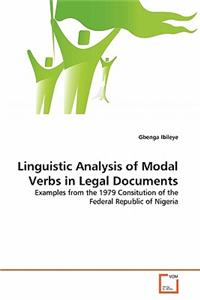 Linguistic Analysis of Modal Verbs in Legal Documents