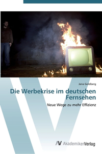 Werbekrise im deutschen Fernsehen