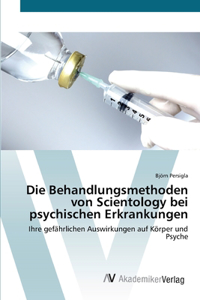 Behandlungsmethoden von Scientology bei psychischen Erkrankungen