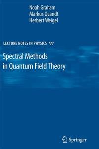 Spectral Methods in Quantum Field Theory