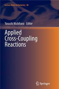 Applied Cross-Coupling Reactions