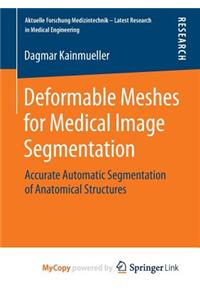 Deformable Meshes for Medical Image Segmentation