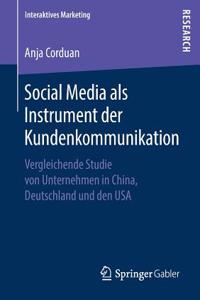 Social Media ALS Instrument Der Kundenkommunikation