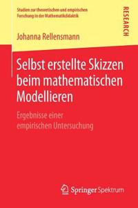 Selbst Erstellte Skizzen Beim Mathematischen Modellieren