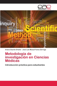 Metodología de investigación en Ciencias Médicas