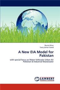 New EIA Model for Pakistan