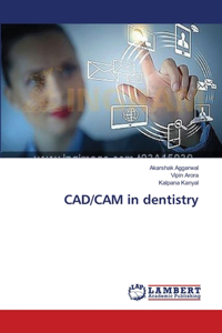 CAD/CAM in dentistry
