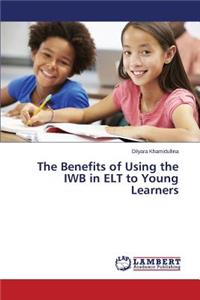 Benefits of Using the IWB in ELT to Young Learners