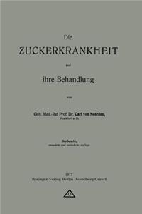 Die Zuckerkrankheit und ihre Behandlung