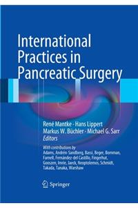 International Practices in Pancreatic Surgery