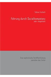 Führung durch Sozialkompetenz