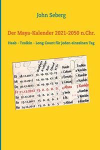 Maya-Kalender 2021-2050 n.Chr.