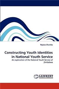 Constructing Youth Identities in National Youth Service