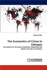 Economics of Crime in Ethiopia