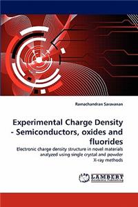 Experimental Charge Density - Semiconductors, Oxides and Fluorides