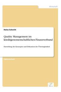 Quality Management im kreditgenossenschaftlichen Finanzverbund