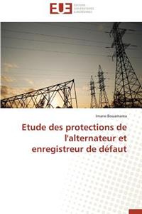 Etude Des Protections de l'Alternateur Et Enregistreur de Défaut