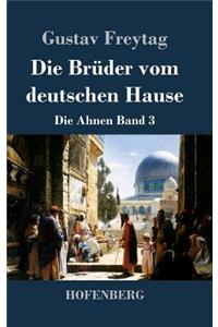 Die Brüder vom deutschen Hause