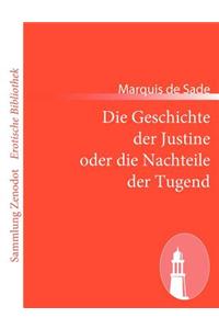 Geschichte der Justine oder die Nachteile der Tugend