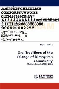 Oral Traditions of the Kalanga of Izimnyama Community