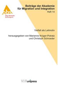 Vielfalt ALS Leitmotiv