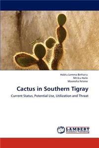 Cactus in Southern Tigray