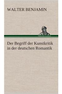 Begriff der Kunstkritik in der deutschen Romantik