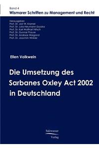 Umsetzung des Sarbanes Oxley Act 2002 in Deutschland