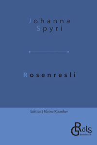 Rosenresli