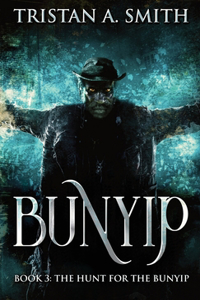 Hunt For The Bunyip