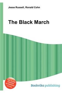 The Black March