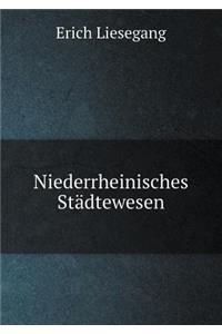 Niederrheinisches Städtewesen