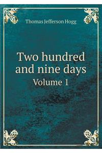Two Hundred and Nine Days Volume 1