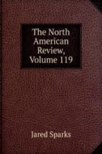 North American Review, Volume 119