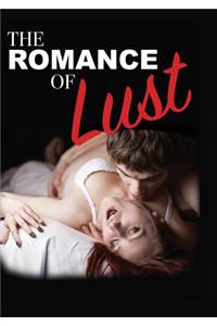 The Romance of Lust