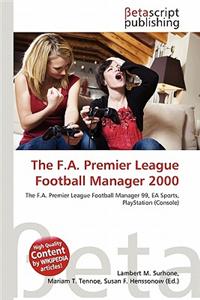 The F.A. Premier League Football Manager 2000