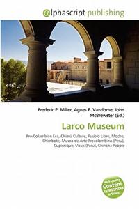 Larco Museum