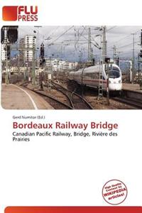 Bordeaux Railway Bridge