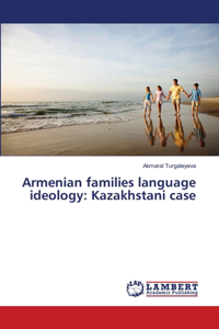 Armenian families language ideology