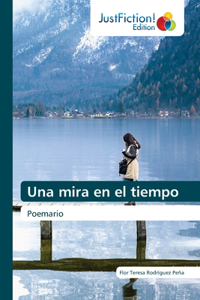 Una mirada en el tiempo