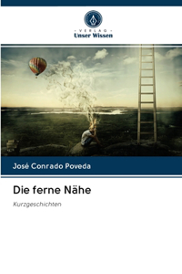 ferne Nähe