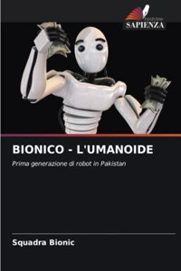 Bionico - l'Umanoide