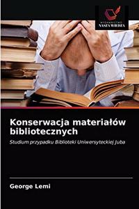 Konserwacja materialów bibliotecznych