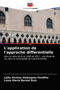 L'application de l'approche différentielle